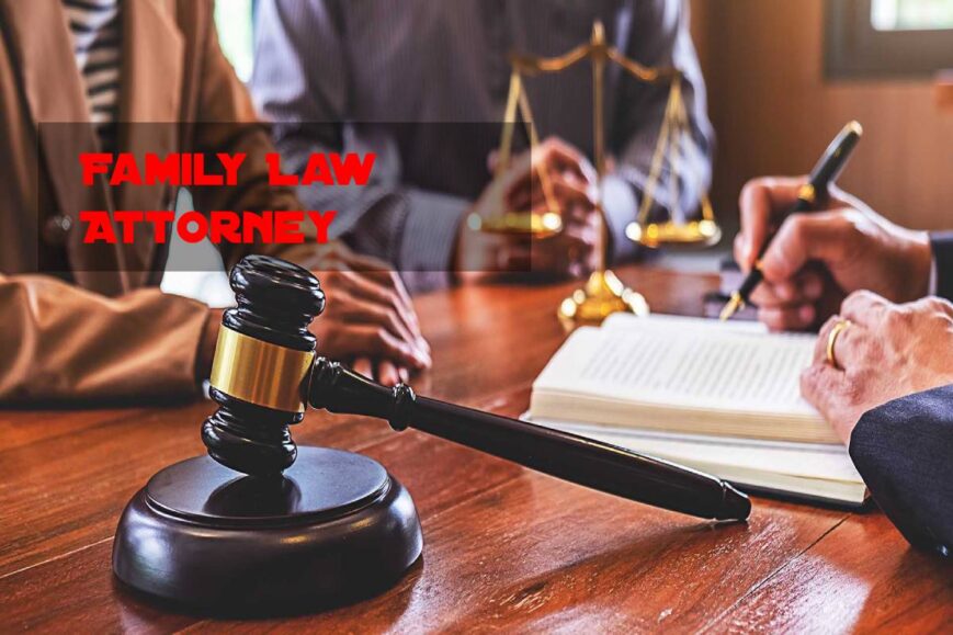 Family Law Attorney