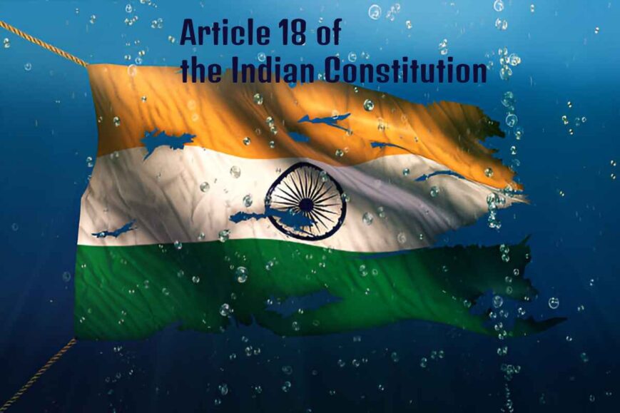 Article 18 of the Indian Constitution