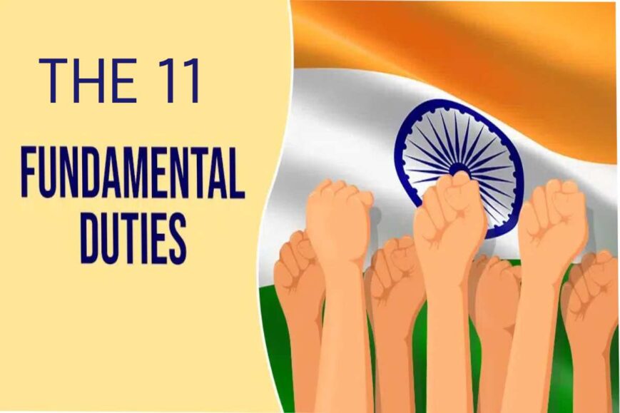 The 11 Fundamental Duties of any Indian Citizen