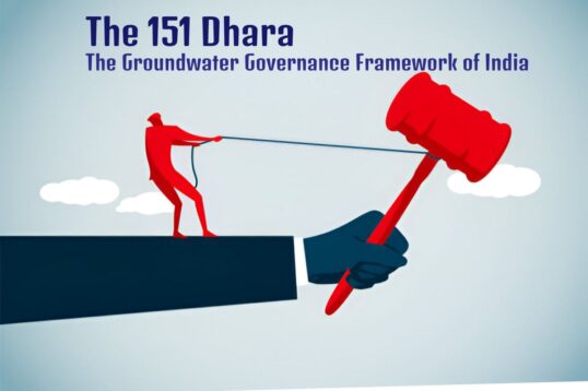 The 151 Dhara: The Groundwater Governance Framework of India