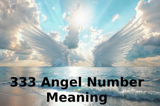 All About The 333 Angel Number Meaning